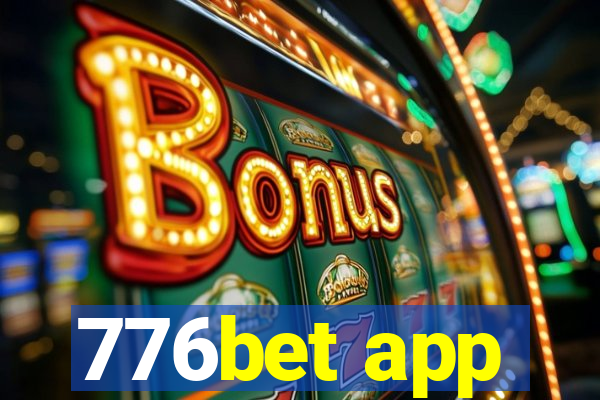 776bet app